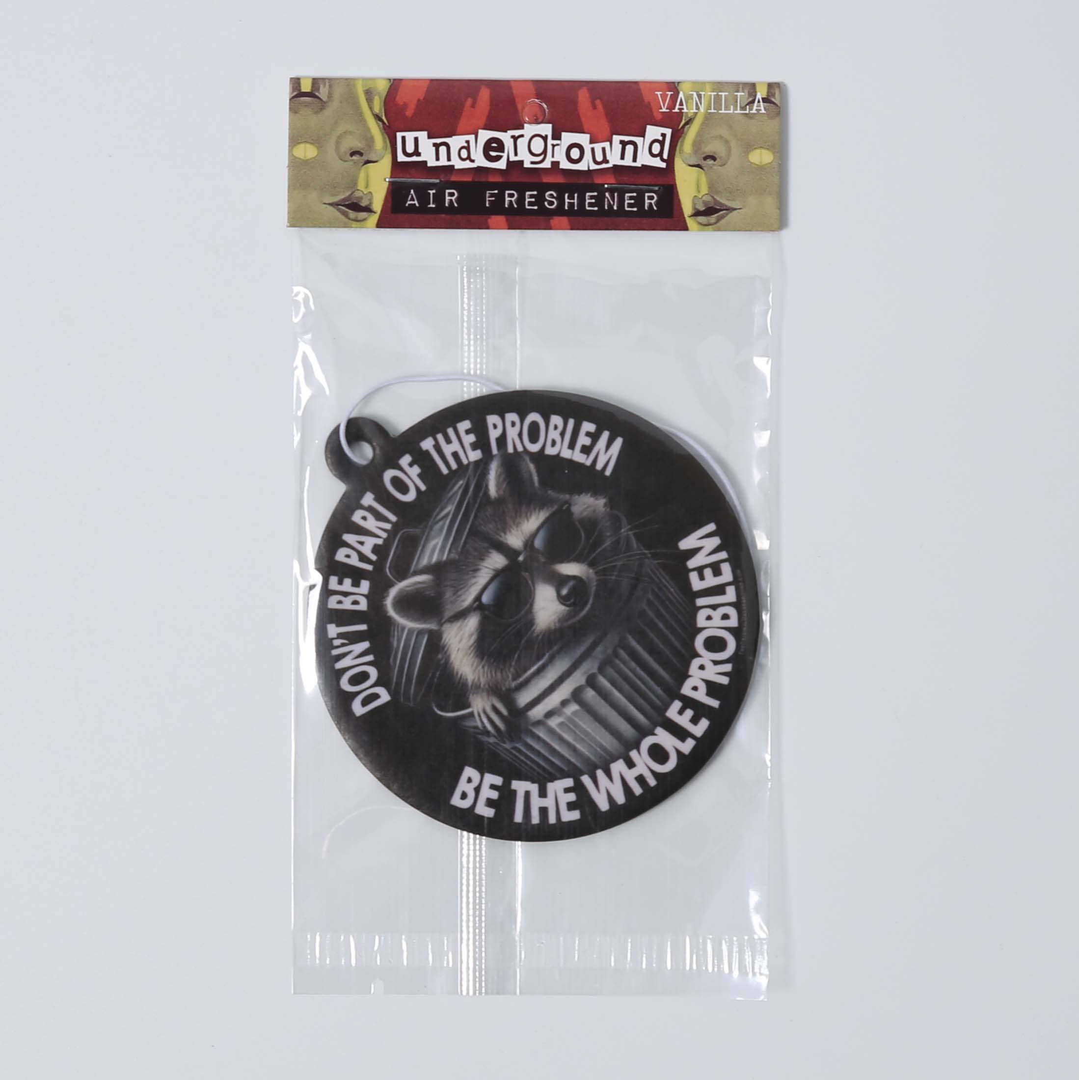 Don't Be Part of the Problem Air Freshener
