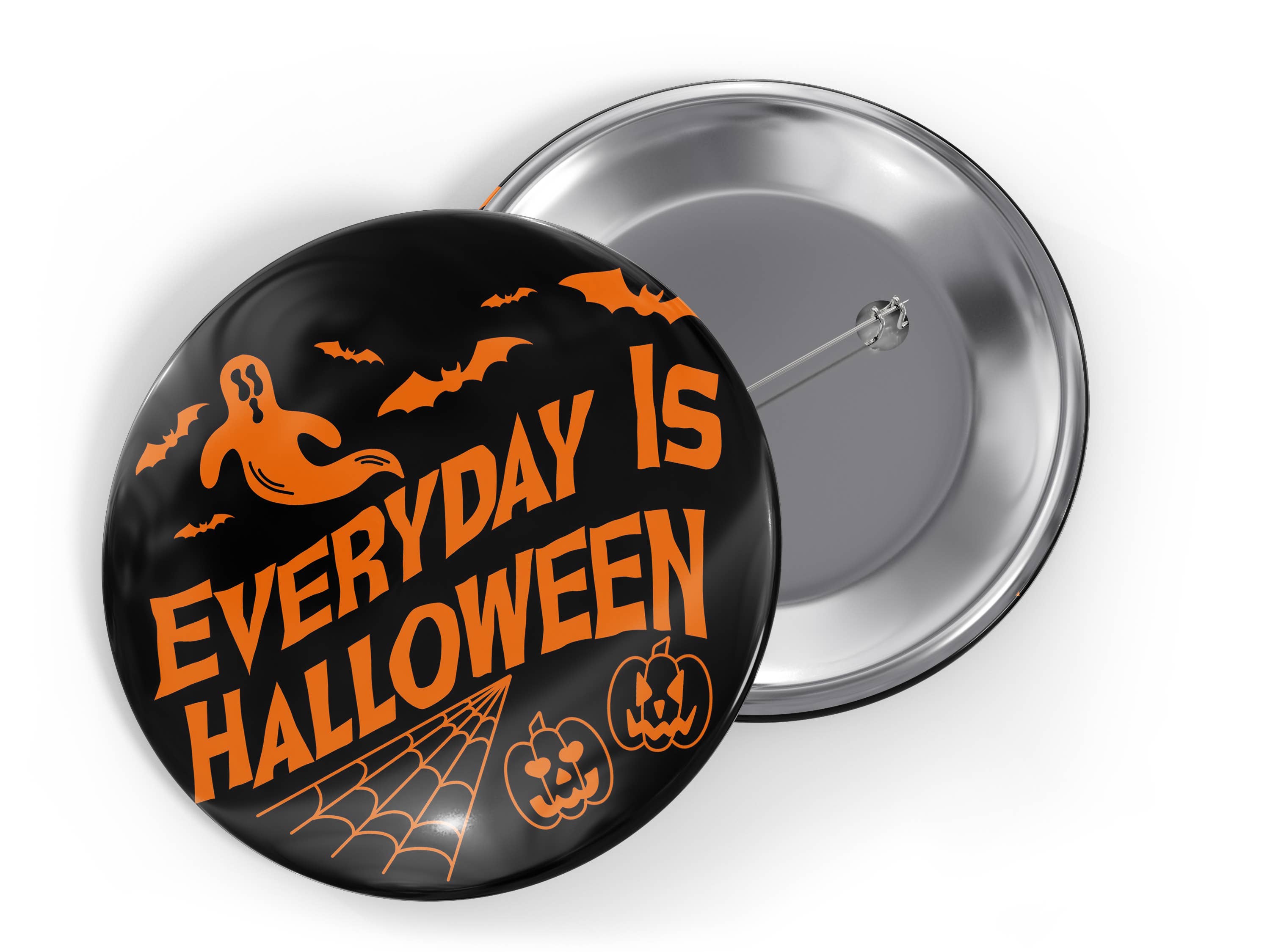 Everyday Is Halloween 1.5" Pinback Button Badge