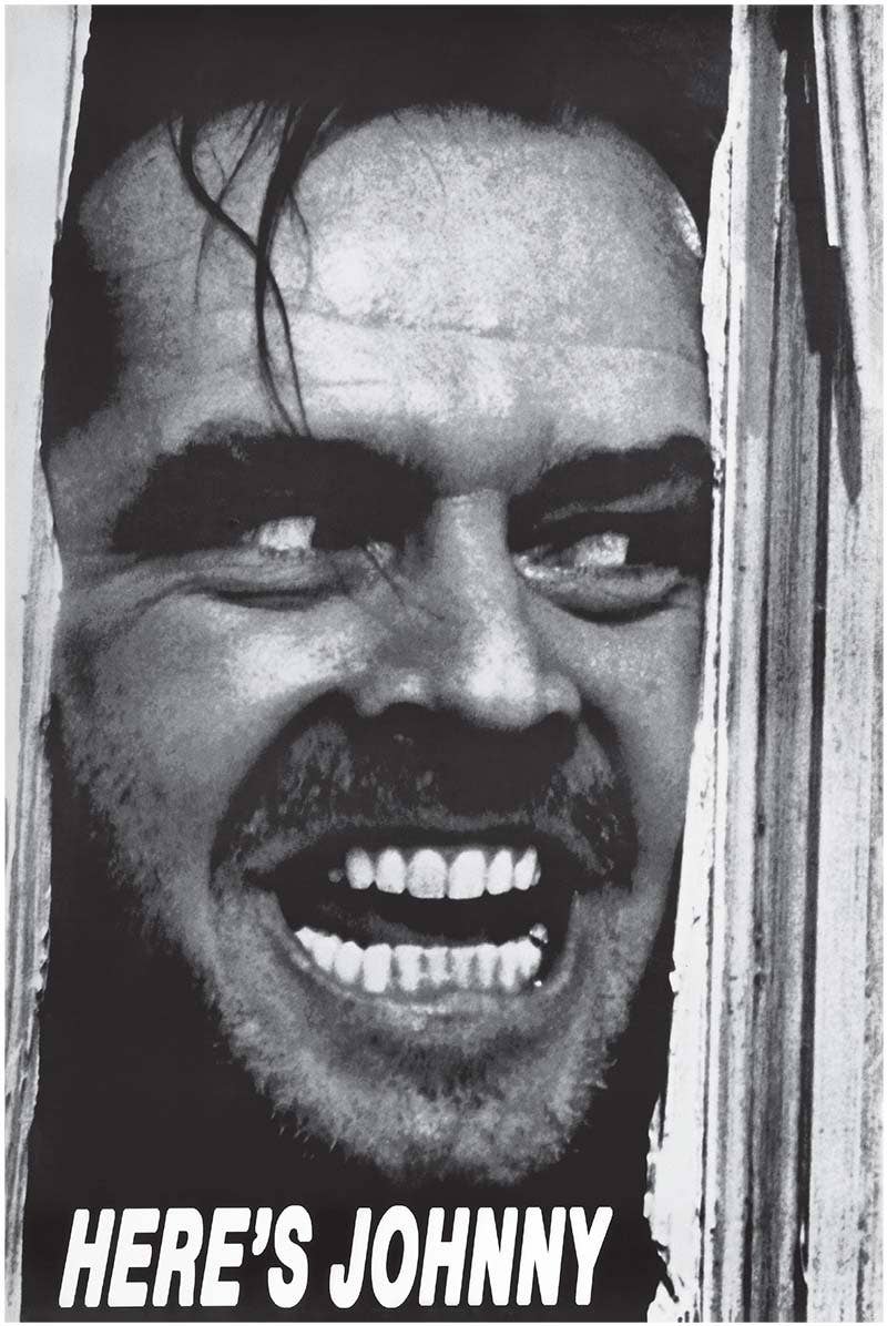 The Shining Here's Johnny! 24X36: Indivifually Rolled & Labeled